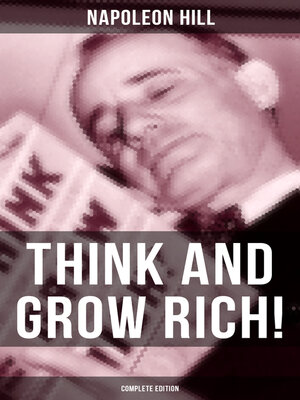 cover image of THINK AND GROW RICH! (Complete Edition)